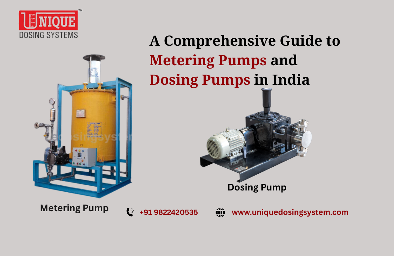 A Comprehensive Guide to Metering Pumps and Dosing Pumps in India