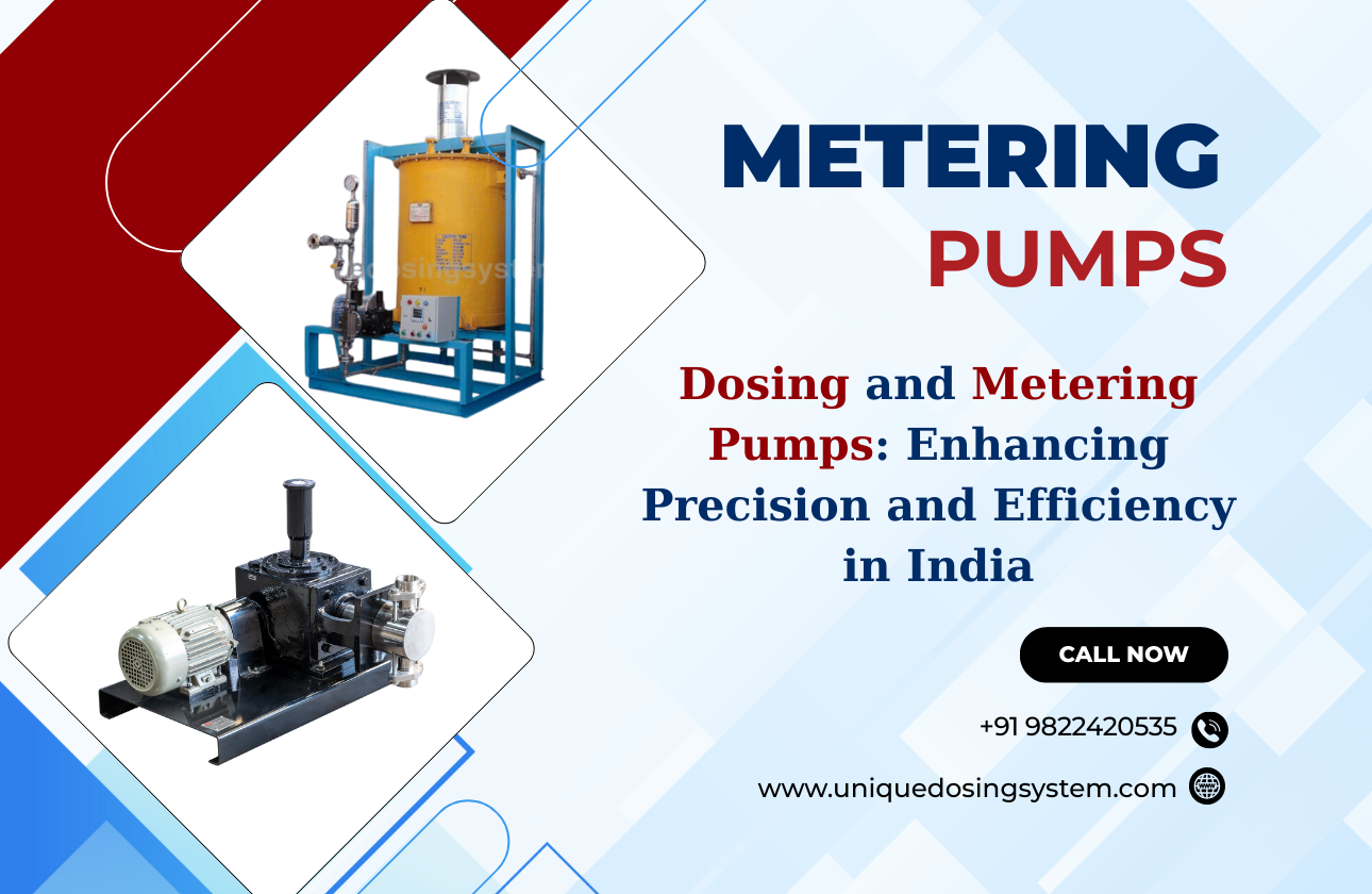 Dosing and Metering Pumps: Enhancing Precision and Efficiency in India