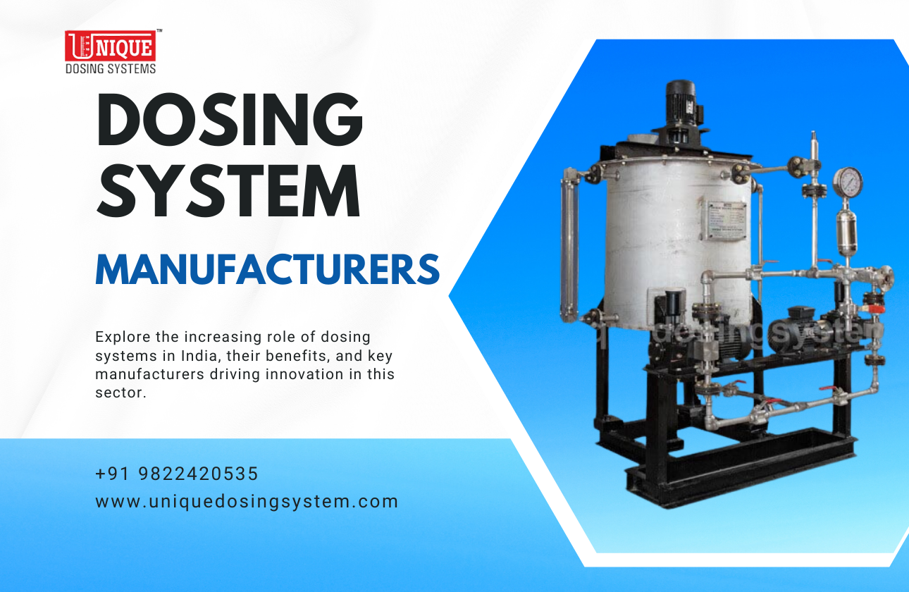 The Growing Importance of Dosing Systems in India: A Comprehensive Guide