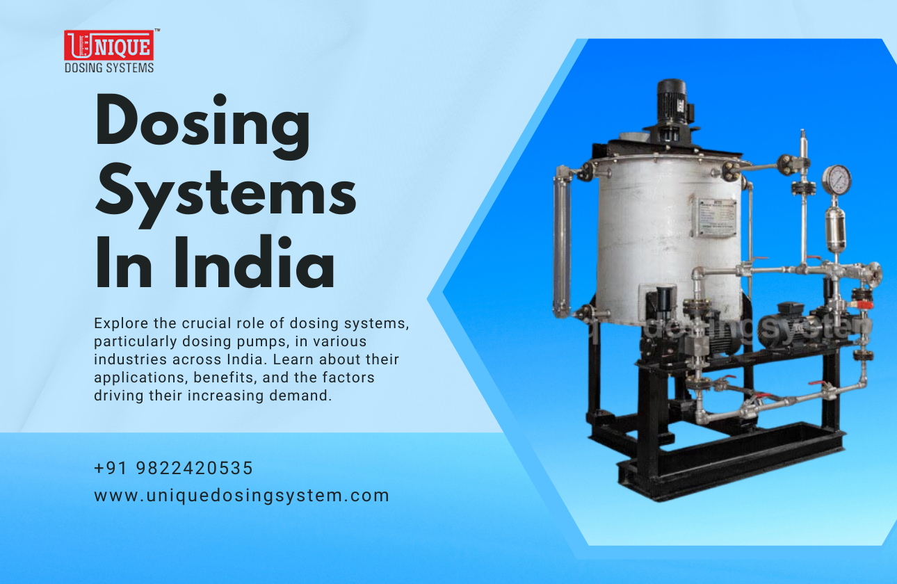 Understanding Dosing Systems: An In-Depth Look at Dosing Pumps in India