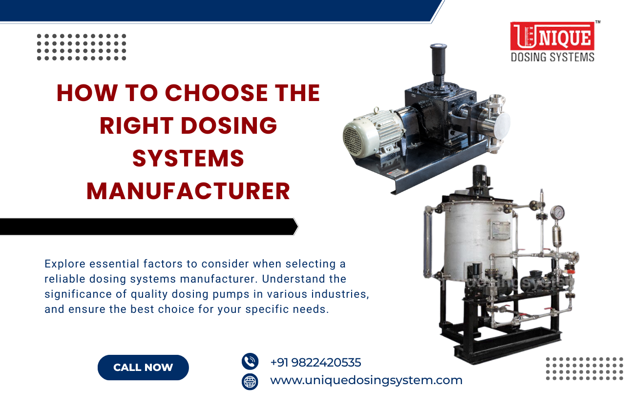 How to Choose the Right Dosing Systems Manufacturer