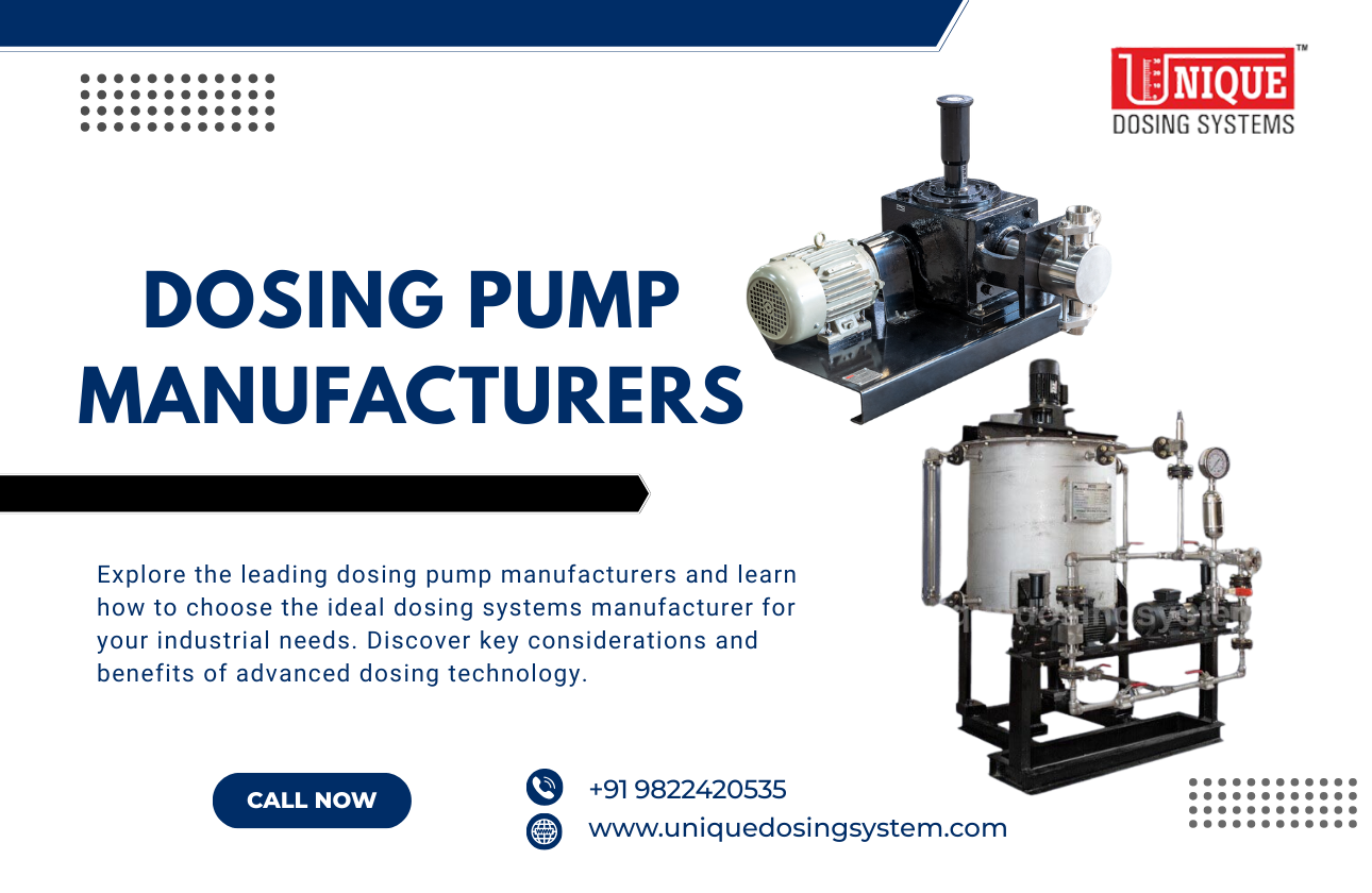 Top Dosing Pump Manufacturers: A Comprehensive Guide for Selecting Dosing Systems