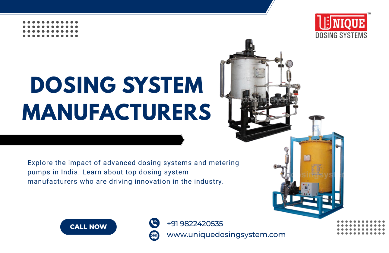 Revolutionizing Industry Standards: A Deep Dive into Dosing Systems and Metering Pumps in India