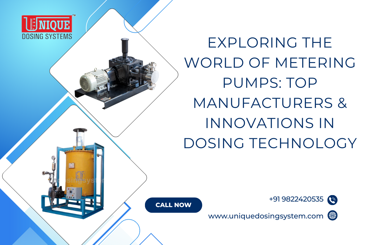 Exploring the World of Metering Pumps: Top Manufacturers & Innovations in Dosing Technology