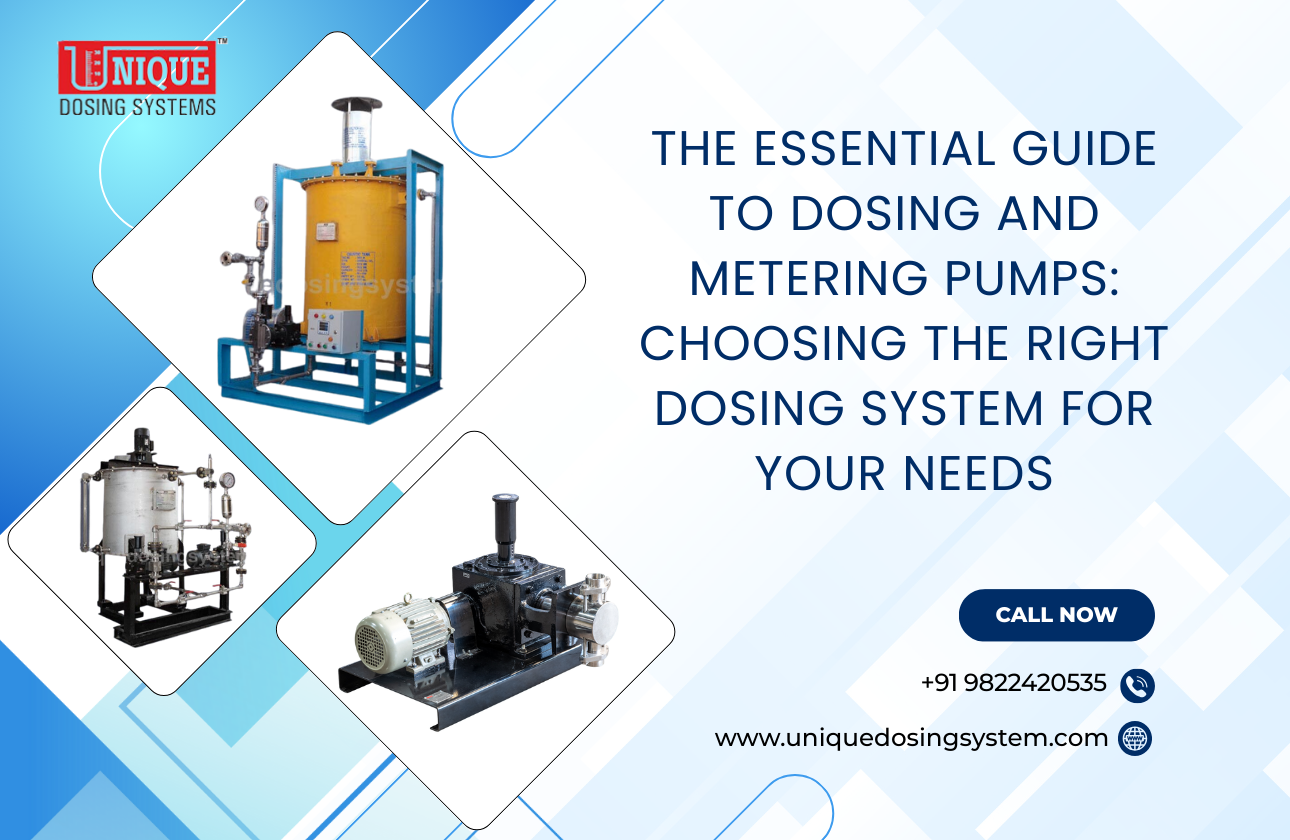 The Essential Guide to Dosing and Metering Pumps: Choosing the Right Dosing System for Your Needs
