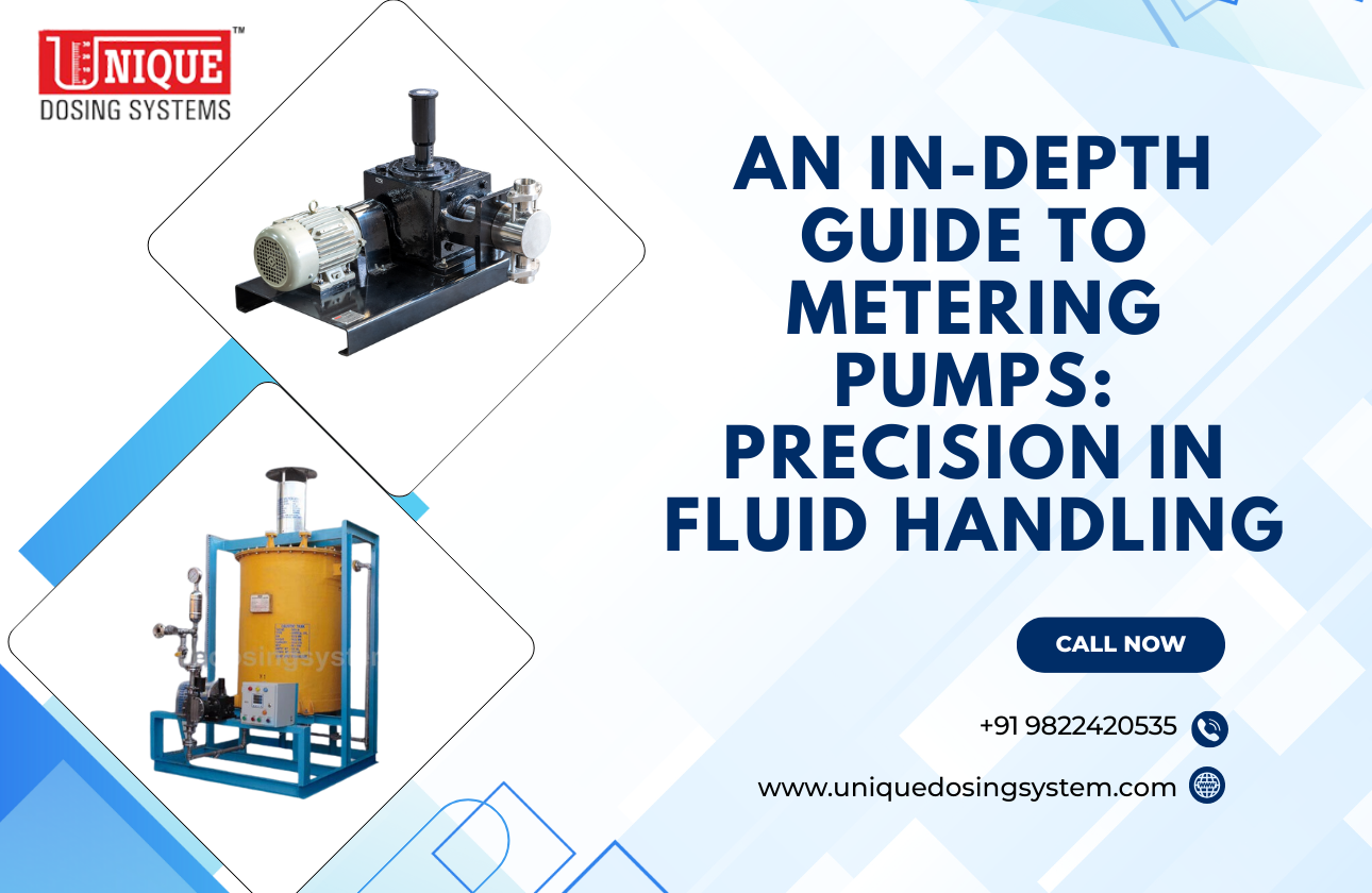 An In-Depth Guide to Metering Pumps: Precision in Fluid Handling