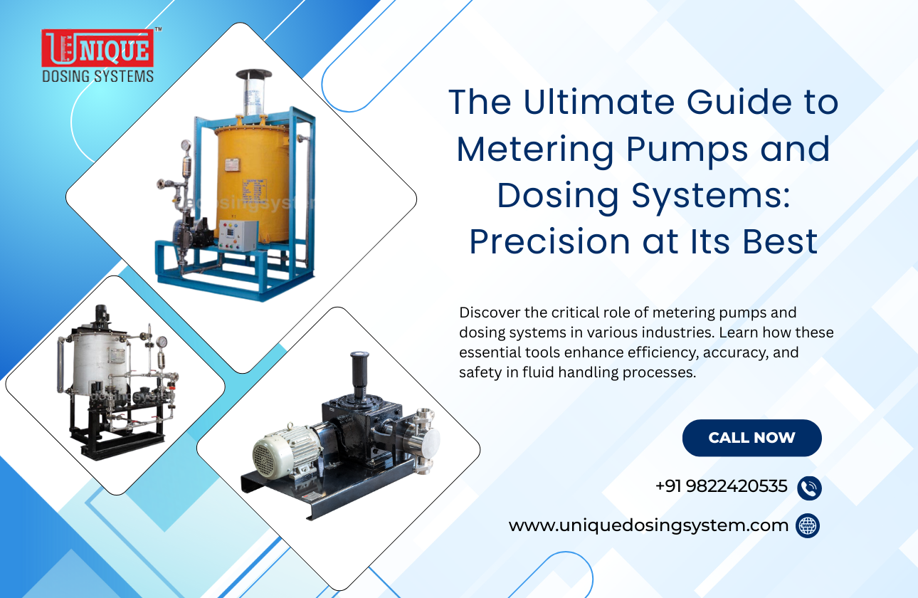 The Ultimate Guide to Metering Pumps and Dosing Systems: Precision at Its Best