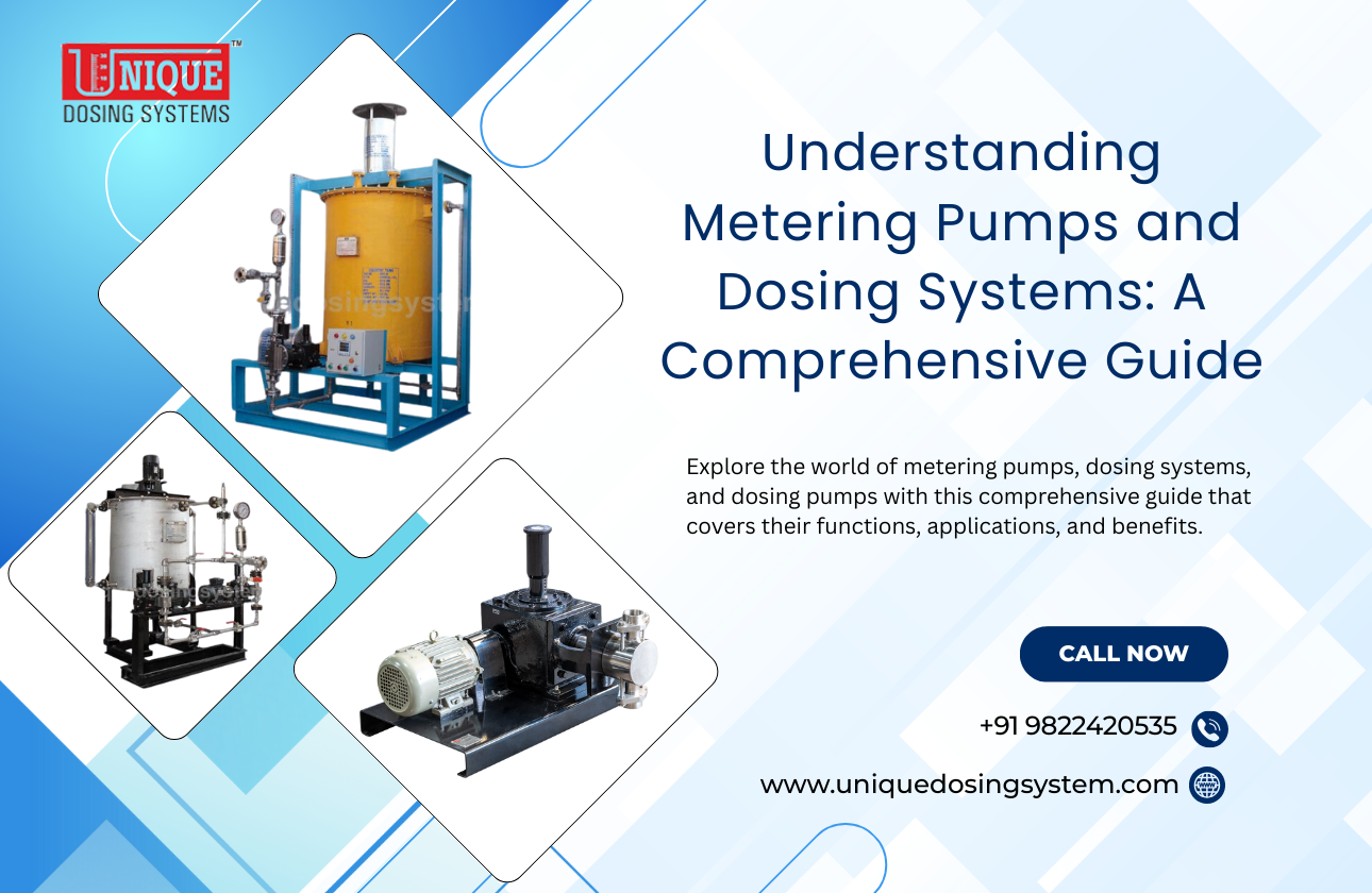 Understanding Metering Pumps and Dosing Systems: A Comprehensive Guide
