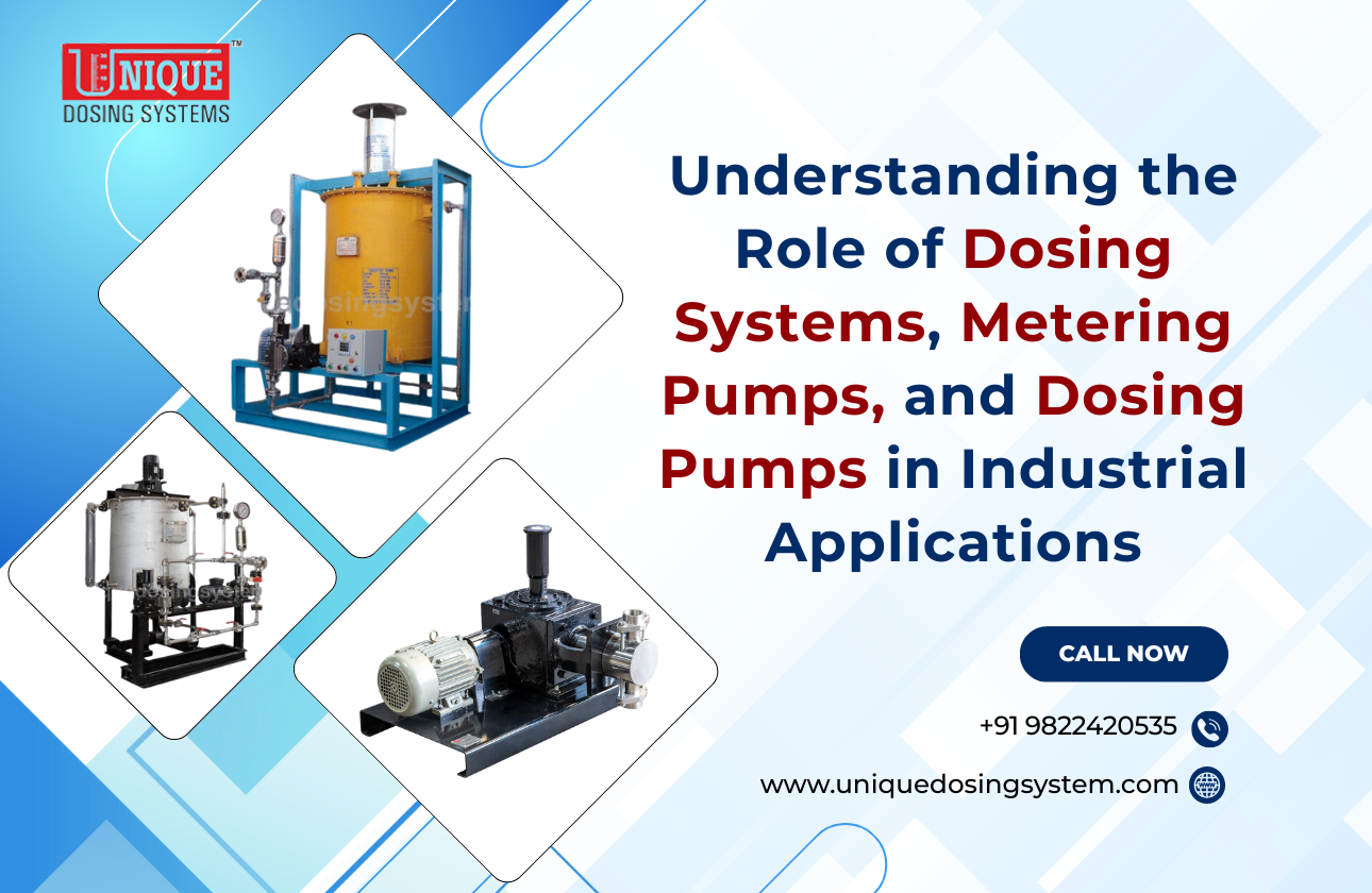 Understanding the Role of Dosing Systems, Metering Pumps, and Dosing Pumps in Industrial Applications