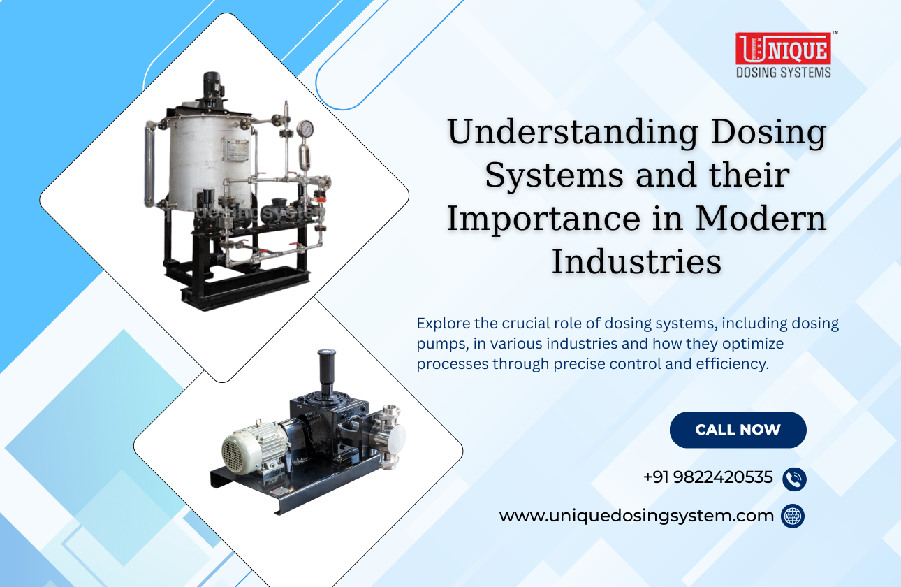 Understanding Dosing Systems and their Importance in Modern Industries