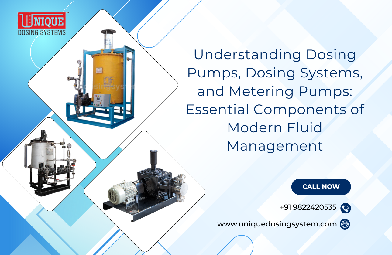 Understanding Dosing Pumps, Dosing Systems, and Metering Pumps: Essential Components of Modern Fluid Management