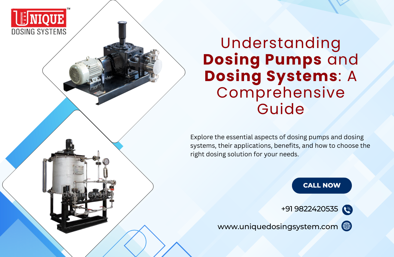 Understanding Dosing Pumps and Dosing Systems: A Comprehensive Guide