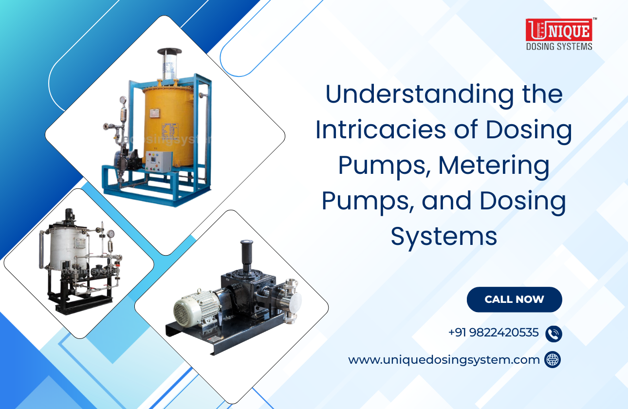 Understanding the Intricacies of Dosing Pumps, Metering Pumps, and Dosing Systems