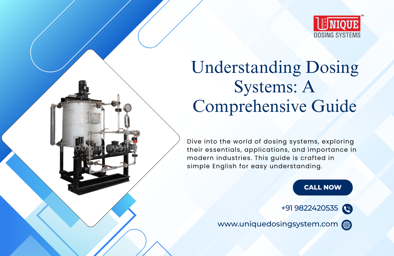 Understanding Dosing Systems: A Comprehensive Guide
